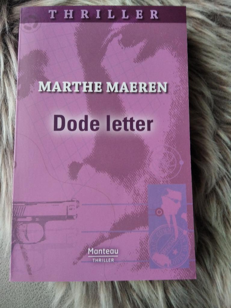 Dode letter - Marthe Maeren, Boeken, Ophalen of Verzenden, Zo goed als nieuw