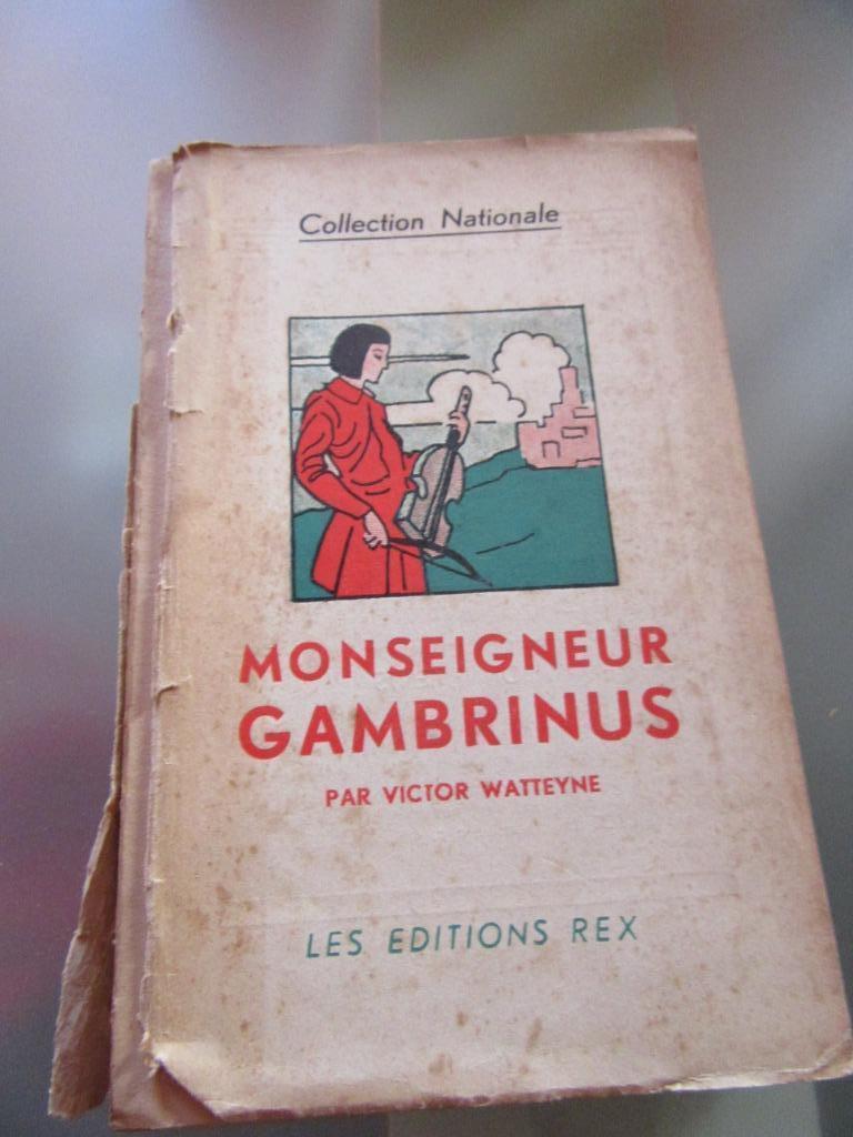 Monseigneur Gambrinus Victor Watteyne éd Rex 1934, Ophalen, Gelezen
