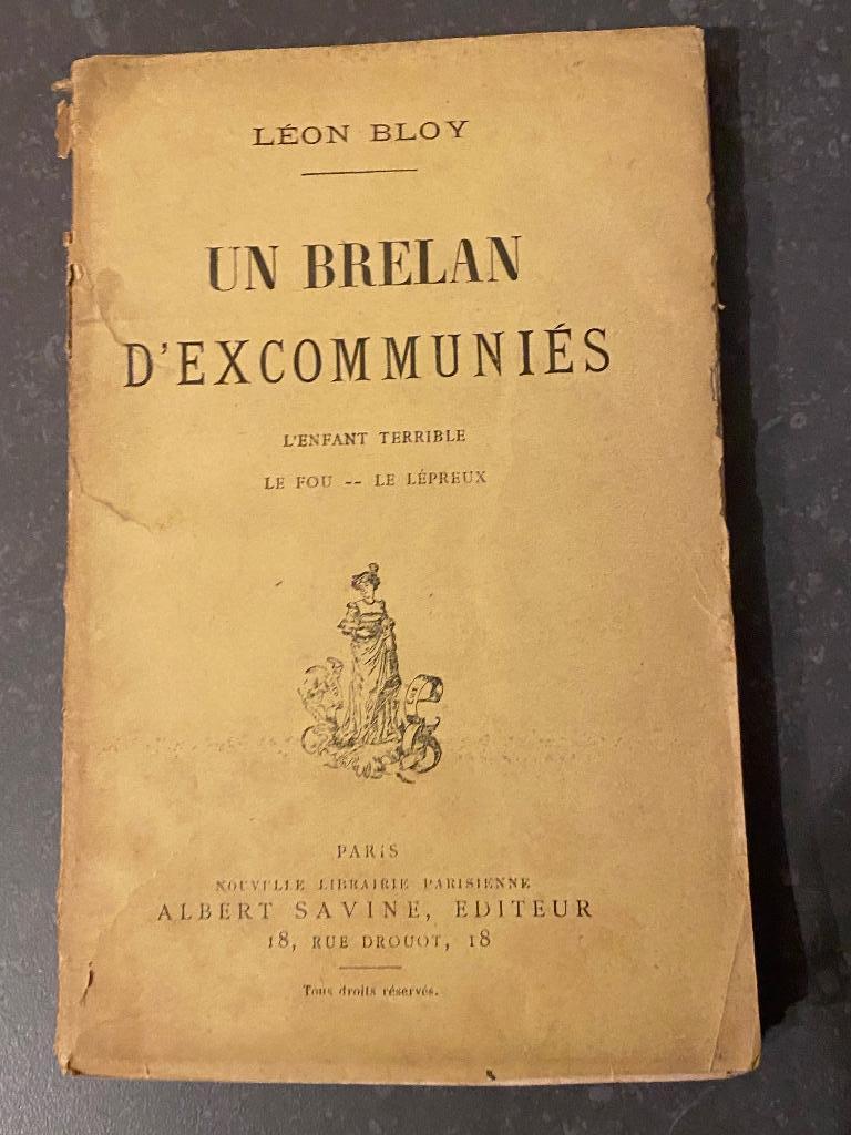 Léon Bloy  Un brelan d’excommuniés 1889 E.O., Ophalen of Verzenden, Leon Bloy