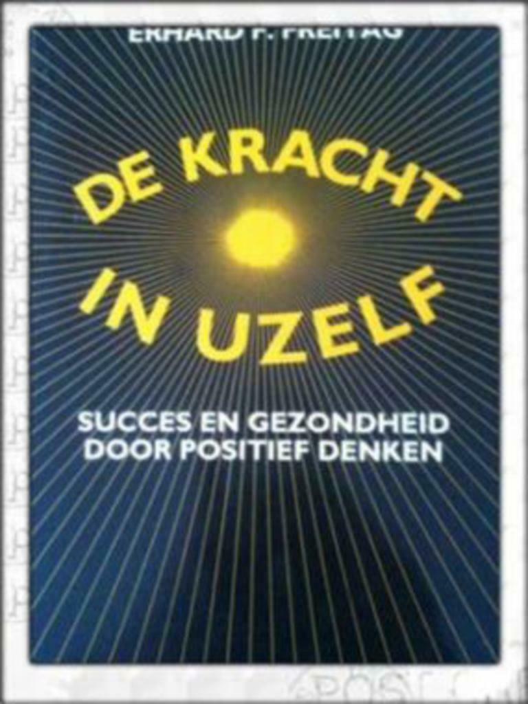 De kracht in uzelf, Erhard F.Freitag, Boeken, Psychologie, Gelezen, Ophalen of Verzenden