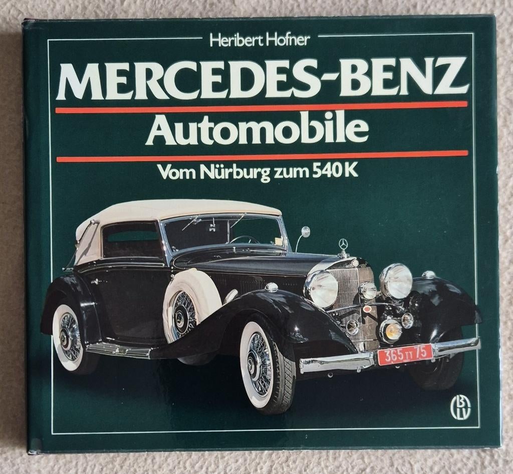 Mercedes-Benz Automobile Vom Nuremberg to 540K, Herbert Hofner, Envoi, Mercedes, Comme neuf