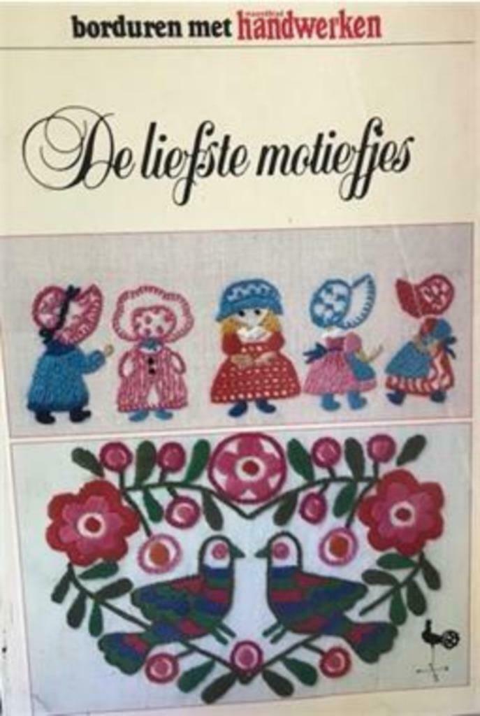 De liefste motiefjes, borduren met handwerken, Boeken, Hobby en Vrije tijd, Gelezen, Borduren en Naaien, Ophalen of Verzenden