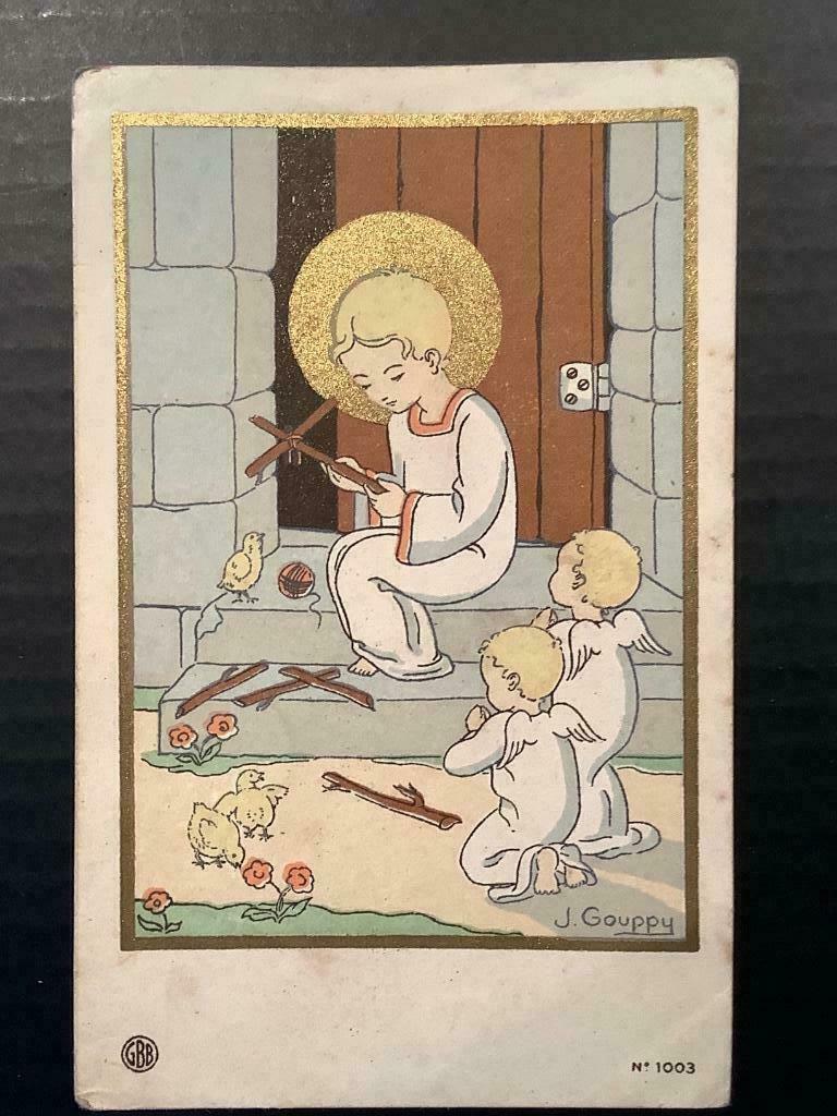 Devotieprentje KLEINE JEZUS maakt Kruis - Ontw: J. GOUPPY, Verzamelen, Bidprentjes en Rouwkaarten, Bidprentje, Verzenden