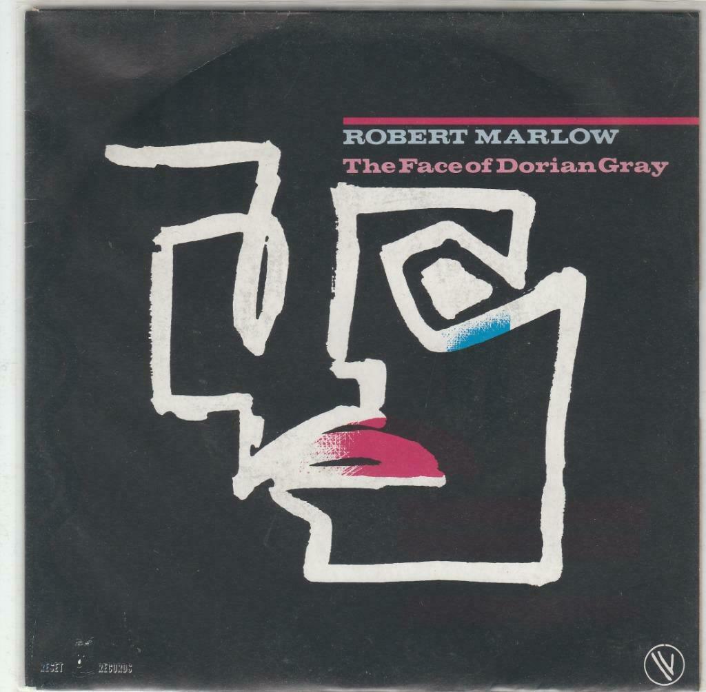 45T: Robert Marlow: The face of Dorian Gray : SynthPop, Enlèvement ou Envoi, Pop