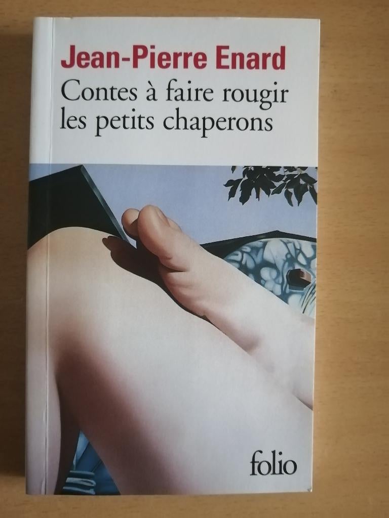 Contes à faire rougir les petits chaperons de J-P Enard, Enlèvement ou Envoi