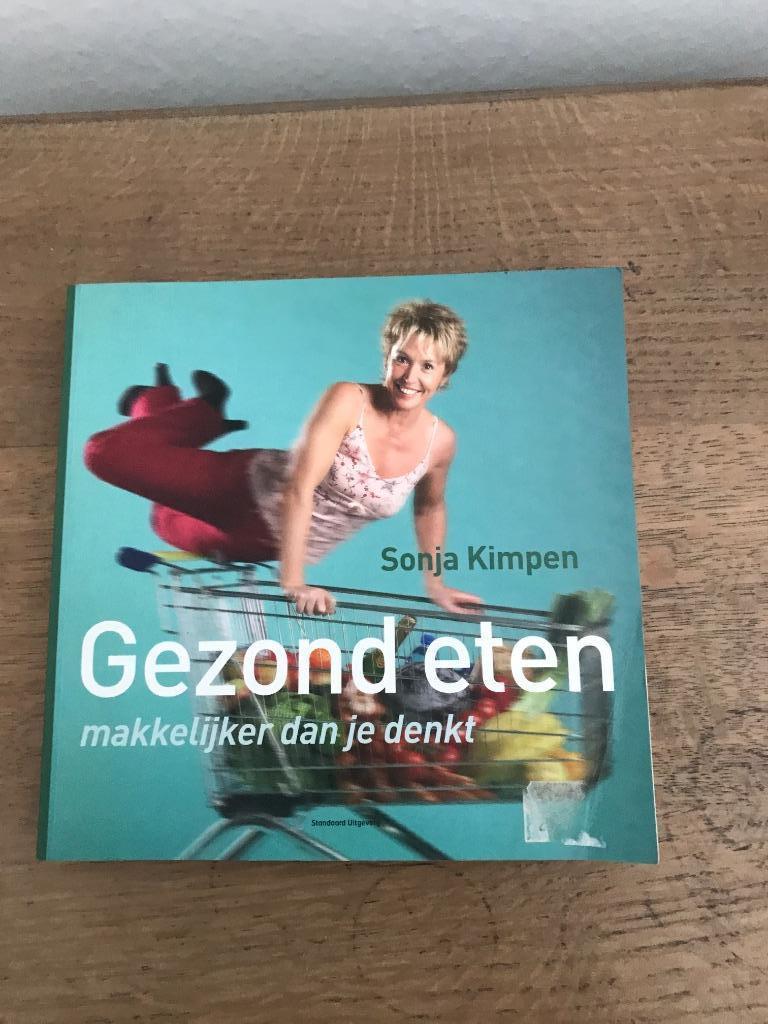 Gezond eten makkelijker dan je denkt - Sonja Kimpen, Enlèvement ou Envoi