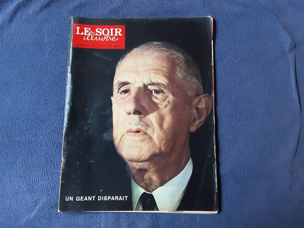 Charles de Gaulle : Le soir illustré 19 novembre 1970, Enlèvement ou Envoi, 1960 à 1980, Journal ou Magazine