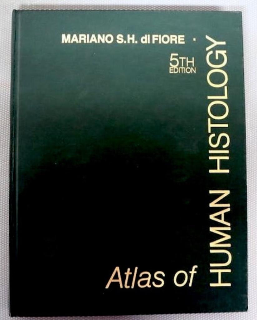 Atlas Of Human Histology Mariano S.H. Di Fiore, Boeken, Ophalen of Verzenden, Nieuw, Mariano S.H. Di Fiore, Overige wetenschappen