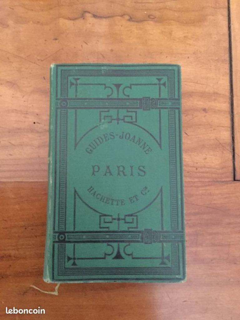 Guide Joanne Paris Hachette 1885, Livres, Guides touristiques, Utilisé, Guide ou Livre de voyage, Europe, Envoi