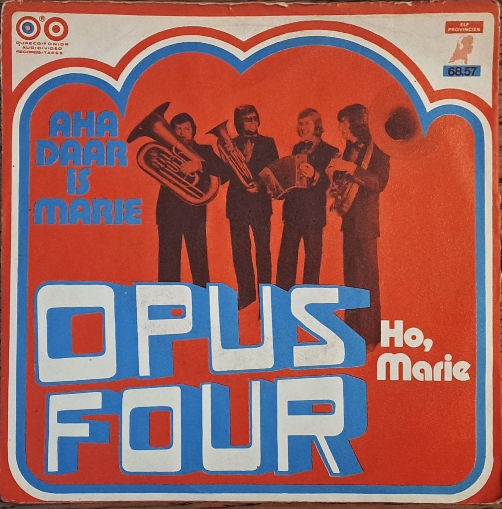 OPUS FOUR – Aha, Daar Is Marie / Ho , Marie ( 1973 Nederpop, Cd's en Dvd's, Vinyl | Nederlandstalig, Ophalen of Verzenden, Pop