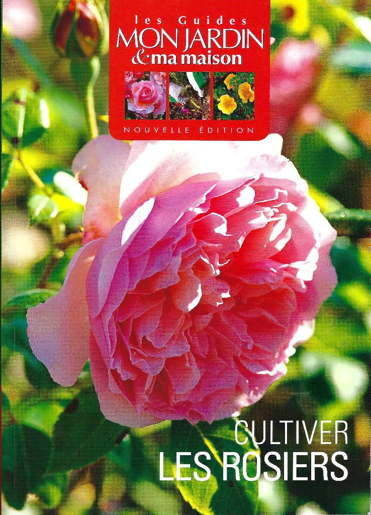 Livre - Cultiver les Rosiers, Enlèvement ou Envoi, Comme neuf, Jardinage et Plantes de jardin