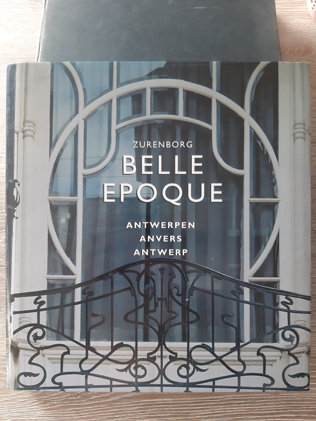 zurenborg Belle Epoque Antwerpen, Ophalen of Verzenden, Zo goed als nieuw, Architectuur algemeen