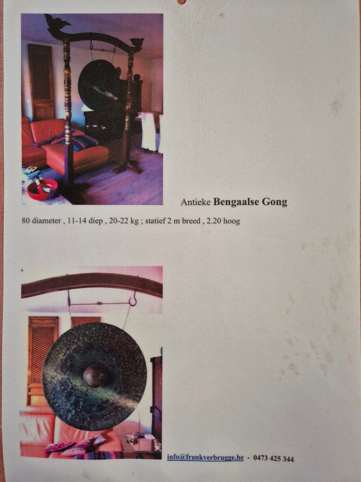 Gong Bengale antique authentique, Enlèvement