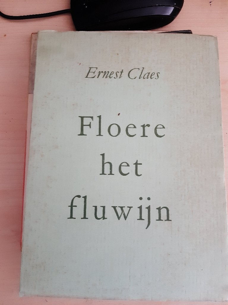 Floere het fluwijn, Verzenden, Gelezen, Ernest Claes, België