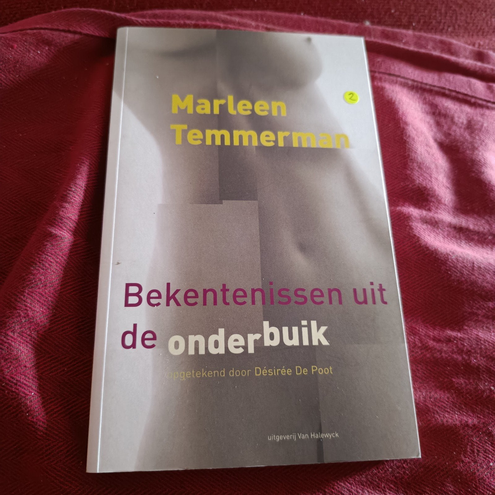 bekentenissen vanuit de onderbuik, Boeken, Ophalen of Verzenden
