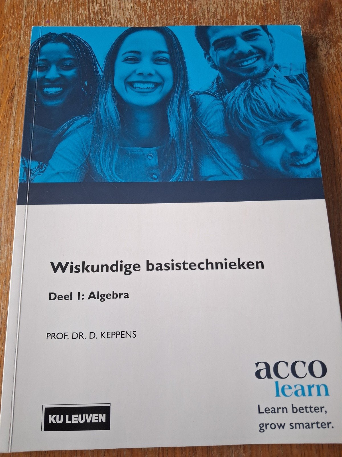 Wiskundige basistechnieken deel : Algebra, Ophalen of Verzenden, Zo goed als nieuw, Hoger Onderwijs, Dirk Keppens