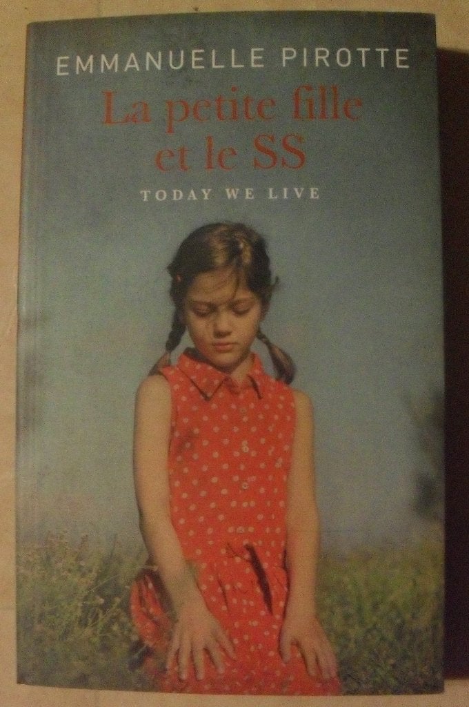 La petite fille et le SS - Emmanuelle Pirotte, Enlèvement ou Envoi
