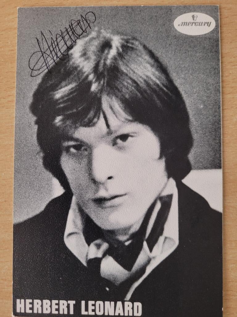 Voor fans van Herbert Léonard, Verzamelen, Muziek, Artiesten en Beroemdheden, Ophalen of Verzenden, Gebruikt, Foto of Kaart, Gesigneerd
