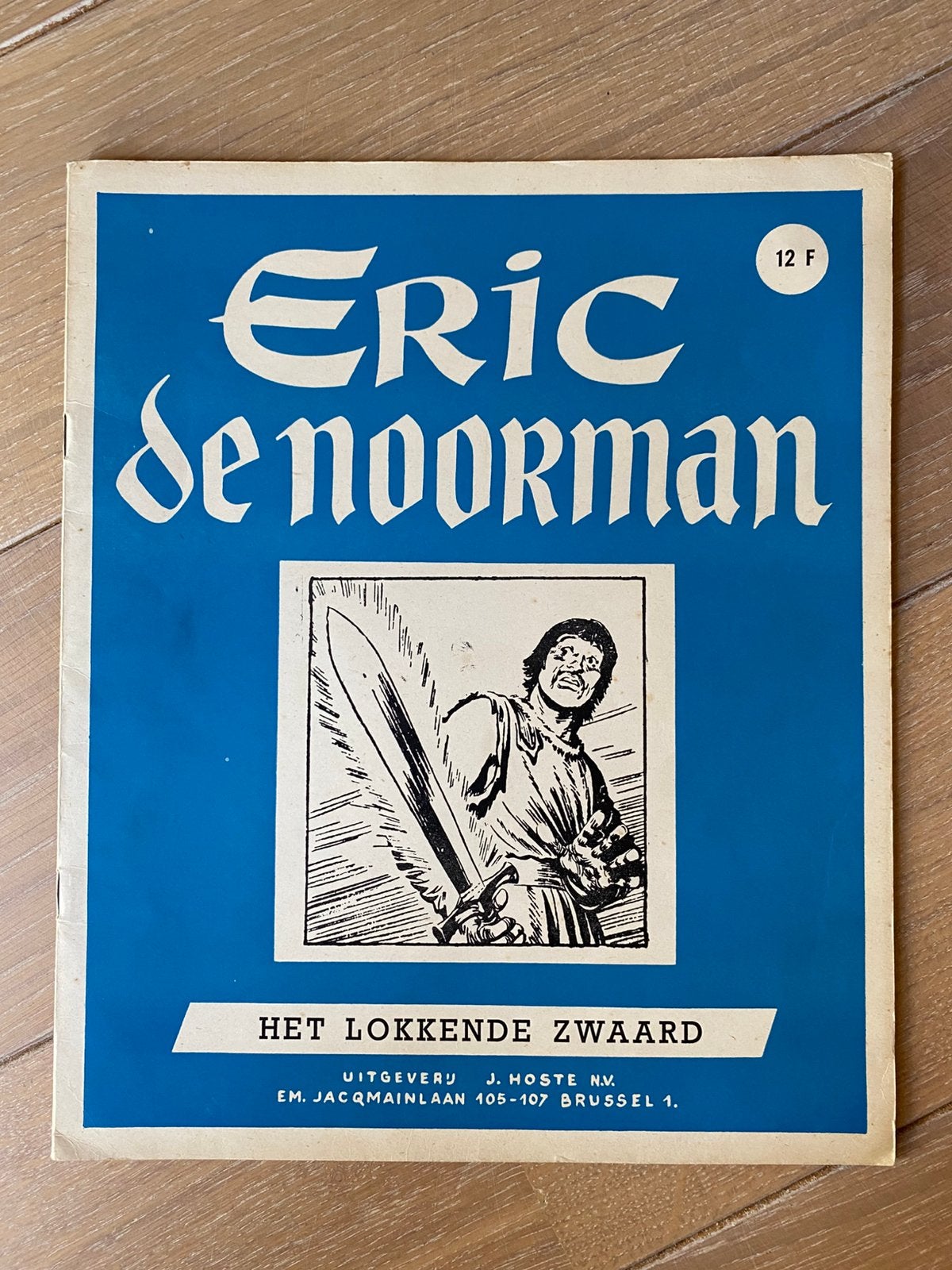 Eric de noorman het lokkende zwaard 1958, Ophalen of Verzenden, Zo goed als nieuw