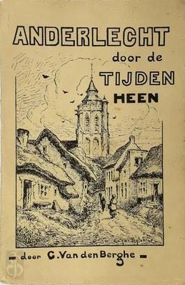 Anderlecht door de tijden heen, Boeken, Ophalen, Nieuw, Gustave Van den Berghe