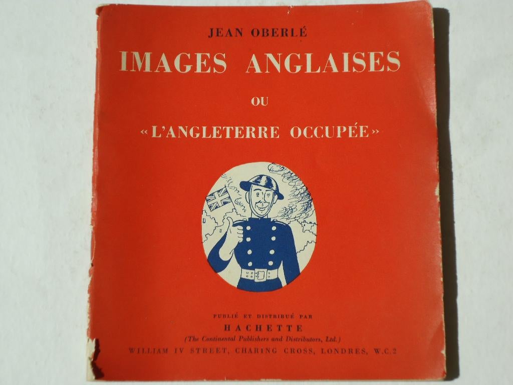 1942 Jean Oberlé L' Angleterre occupée forces aériennes Fr., Enlèvement ou Envoi