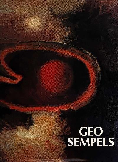 Geo Sempels  1  1926 - 1990  Monografie, Envoi, Neuf, Peinture et dessin