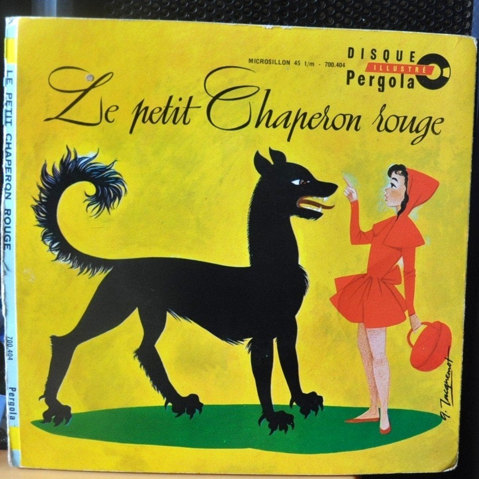 vinyl 45 tours histoire le petit chaperon rouge (x 20371), Ophalen of Verzenden, 1960 - 1969, Gebruikt, Verhaal of Sprookje