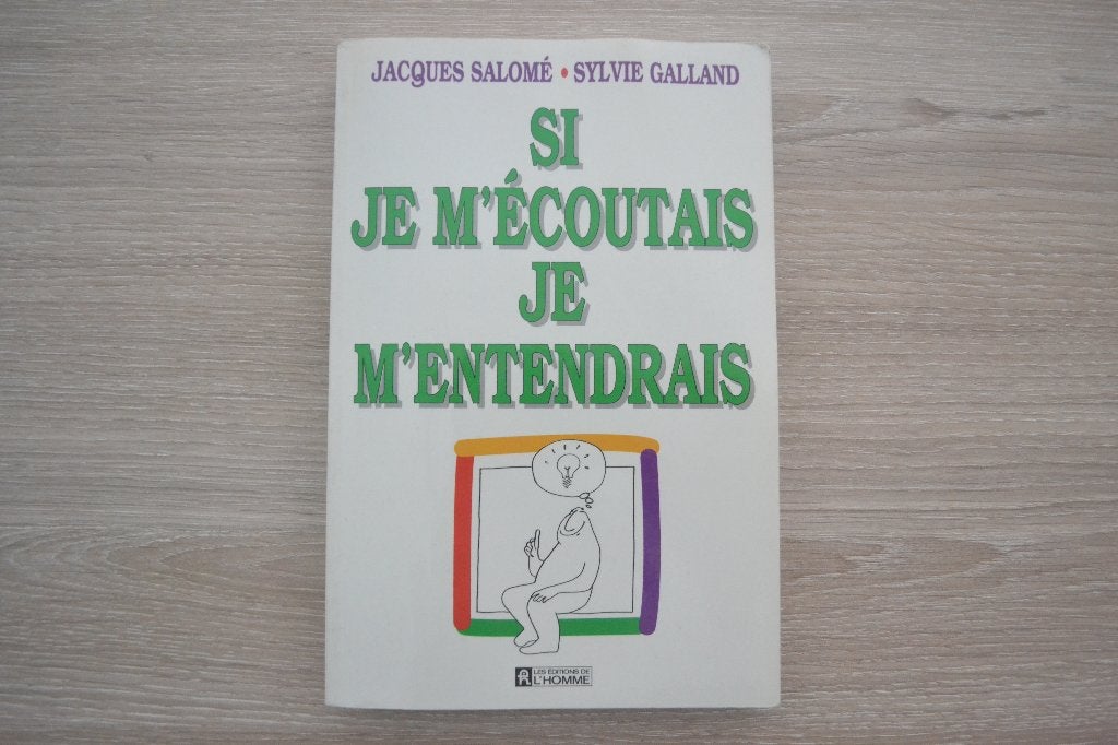 Livre "Si Je M'écoutais, je M'entendrais", Enlèvement ou Envoi, Utilisé