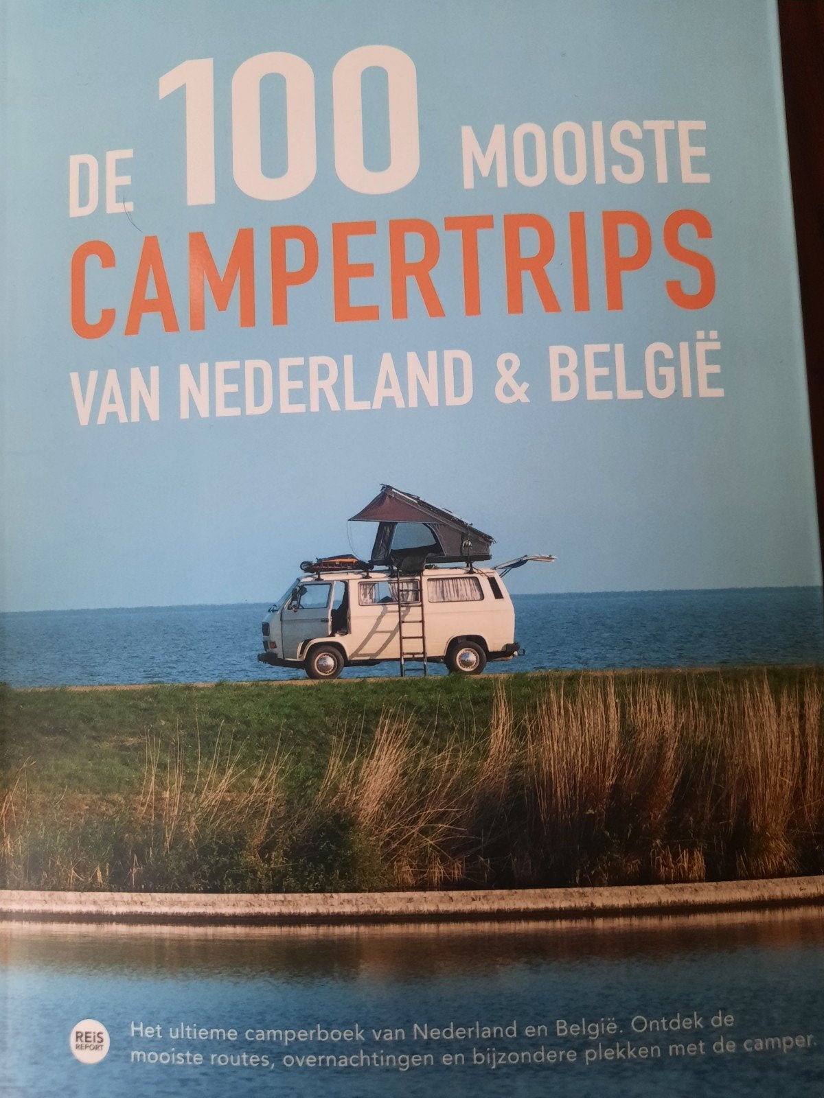 De 100 mooiste campertrips van Nederland & België, Guide ou Livre de voyage, Enlèvement ou Envoi, Comme neuf, Marlou Jacobs; Godfried van Loo