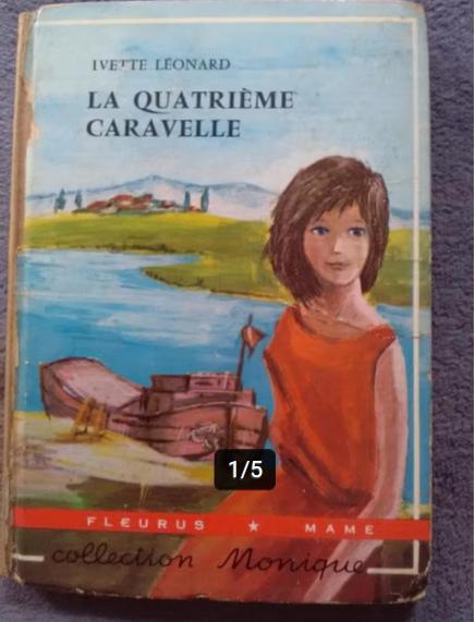 "La quatrième caravelle" Ivette Léonard (1963), Enlèvement ou Envoi, Utilisé, Fiction général, Ivette Léonard