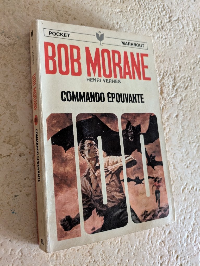 Bob Morane (Commando épouvante)., Envoi, Utilisé, Henri Vernes.