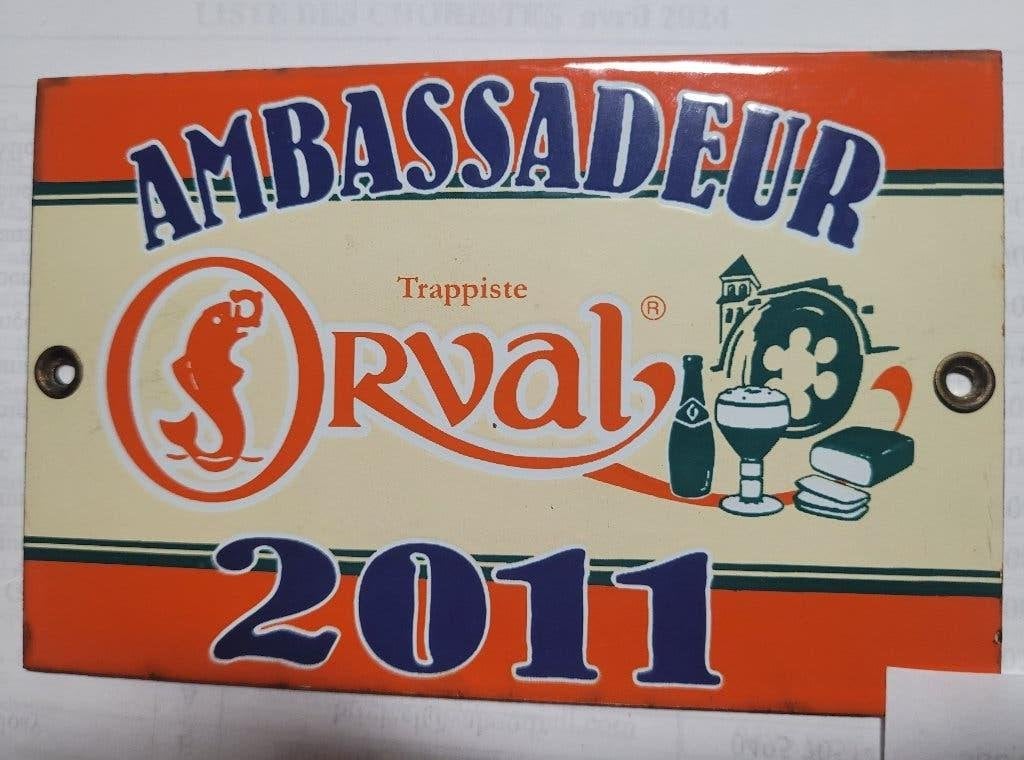 Plaque émaillée AMBASSADEUR Orval 2011, Ophalen of Verzenden, Zo goed als nieuw, Reclamebord, Plaat of Schild