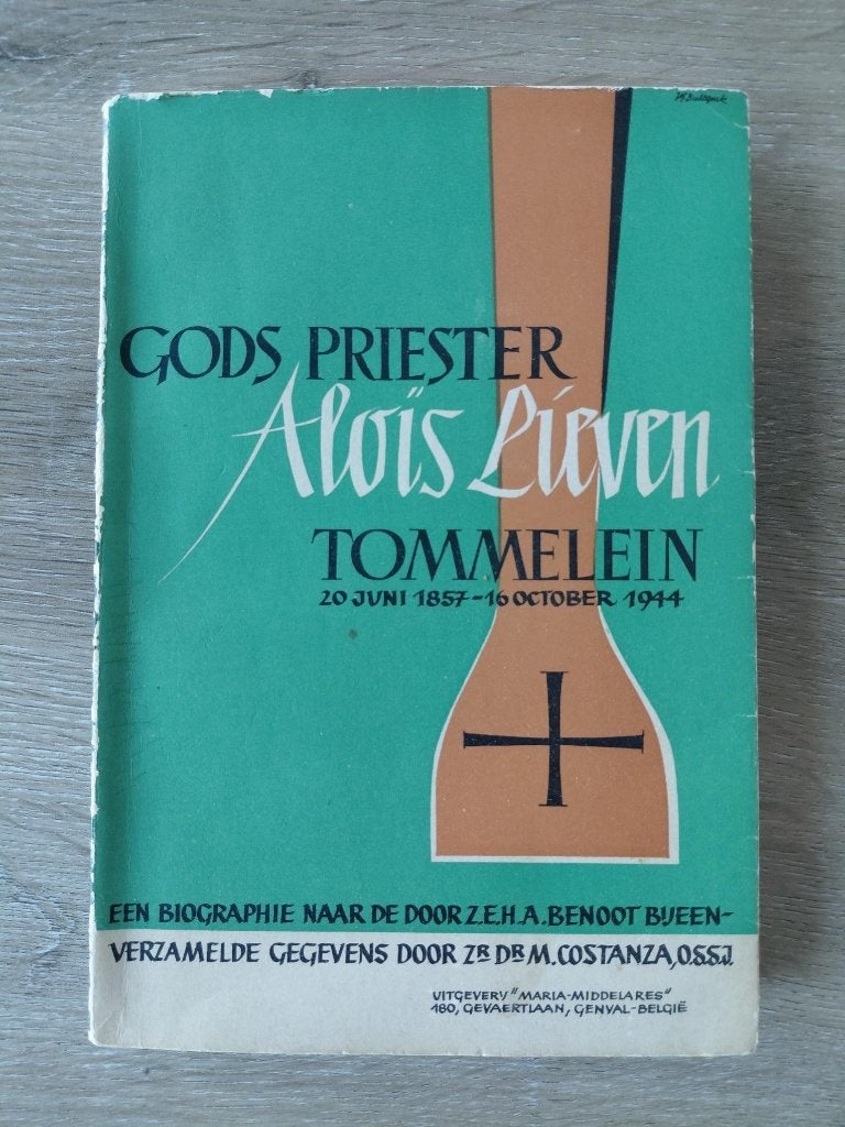 Gods priester Aloïs Tommelein - biografie, Ophalen, 20e eeuw of later, Gelezen