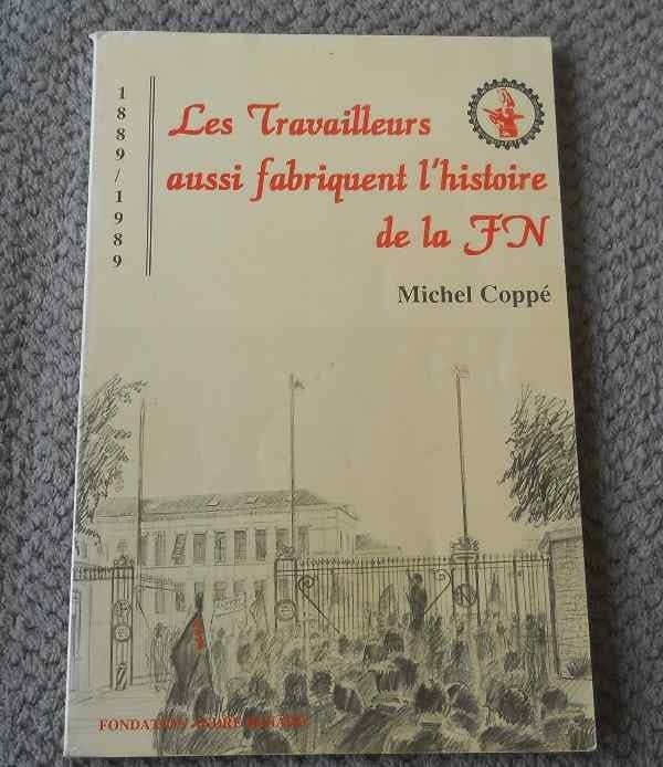 Les travailleurs aussi fabriquent l' histoire de la FN, Enlèvement ou Envoi, 20e siècle ou après, Utilisé