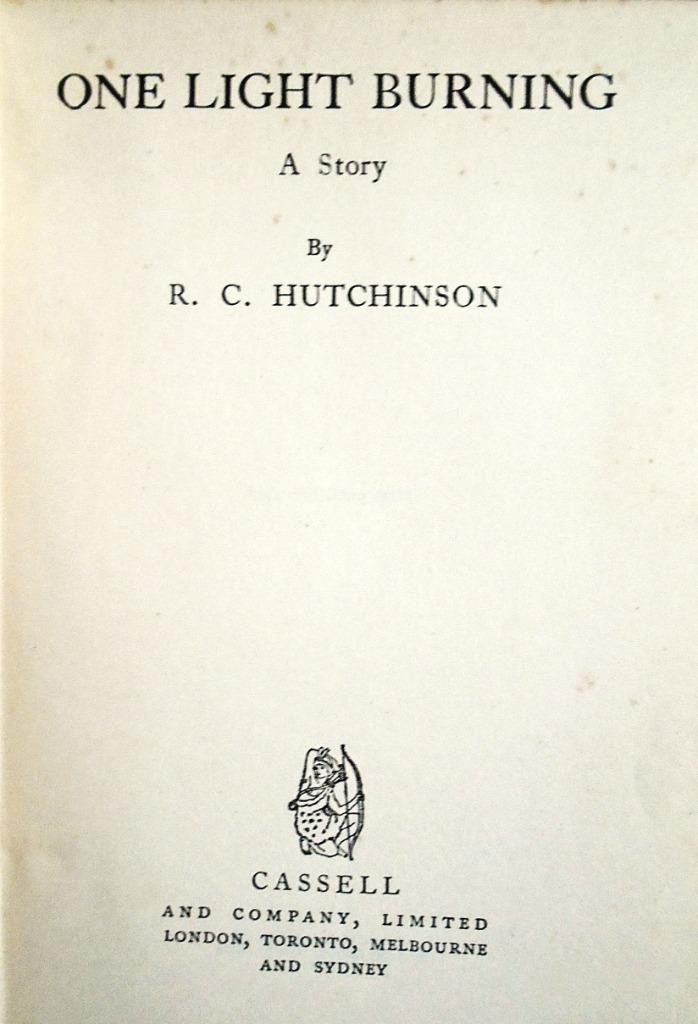 One Light Burning - 1935 - R.C. Hutchinson (1907-1975), Gelezen, Europa overig, Verzenden, R.C. Hutchinson