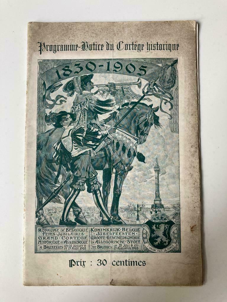 Grand cortège historique et allégorique 1830 -1905 - program, Boeken, Geschiedenis | Nationaal, Ophalen of Verzenden