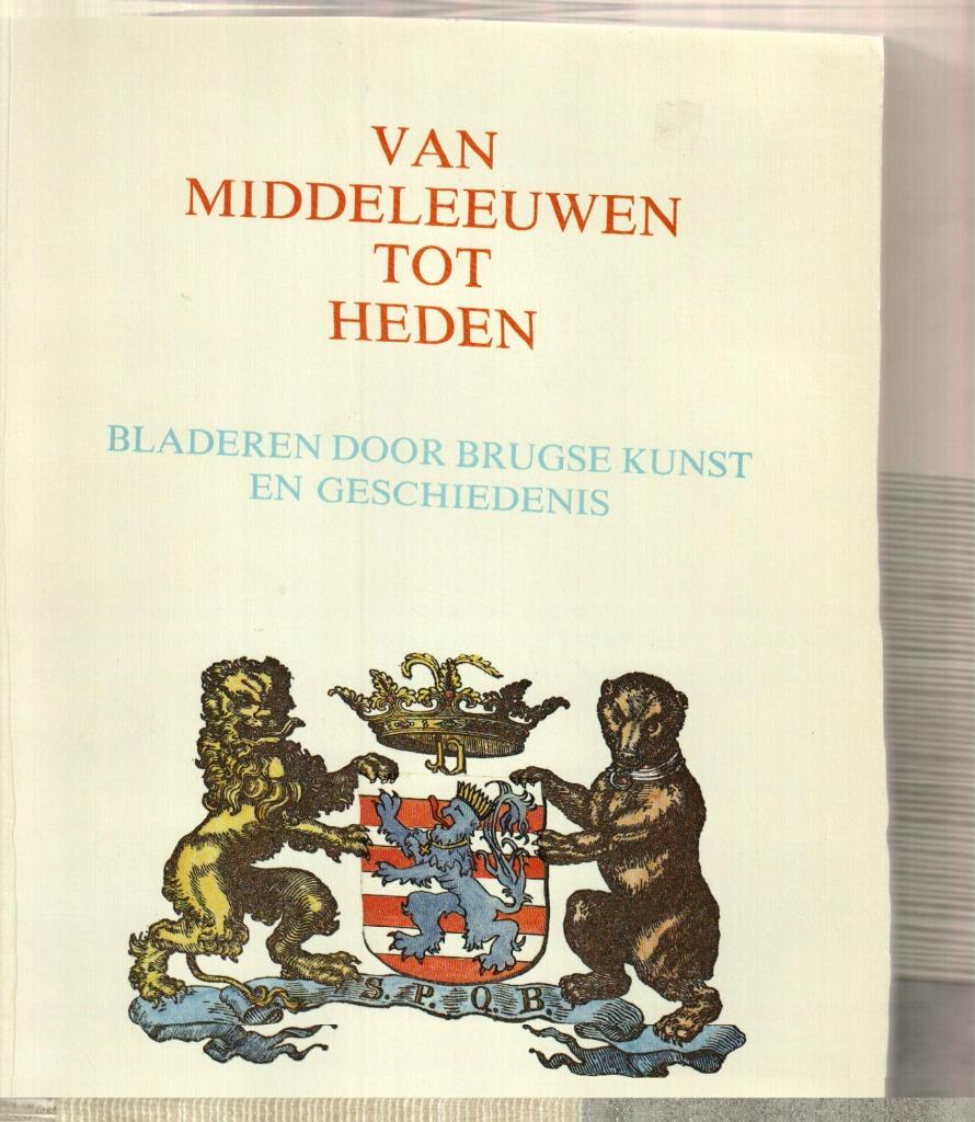 Van middeleeuwen tot heden brugse kunst J.L. Meulemeester, Boeken, Ophalen of Verzenden, Zo goed als nieuw