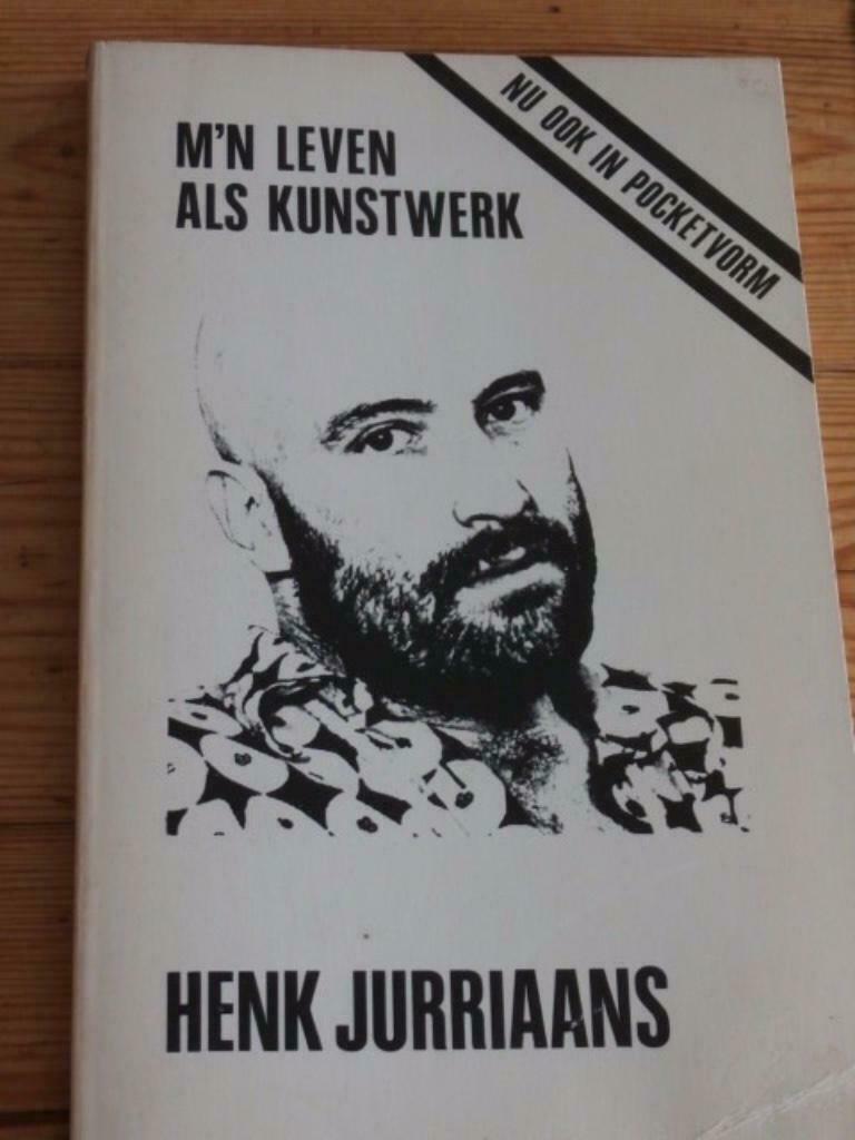 Mijn leven als kunstwerk . Henk Jurriaans, Ophalen of Verzenden, Overige onderwerpen, Henk Jurriaans, Gelezen