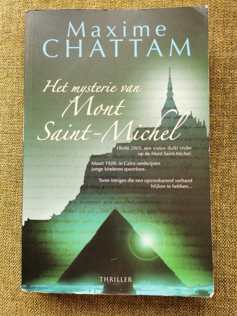Het mysterie van Mont Saint Michel - Maxime Chattam, Livres, Enlèvement ou Envoi