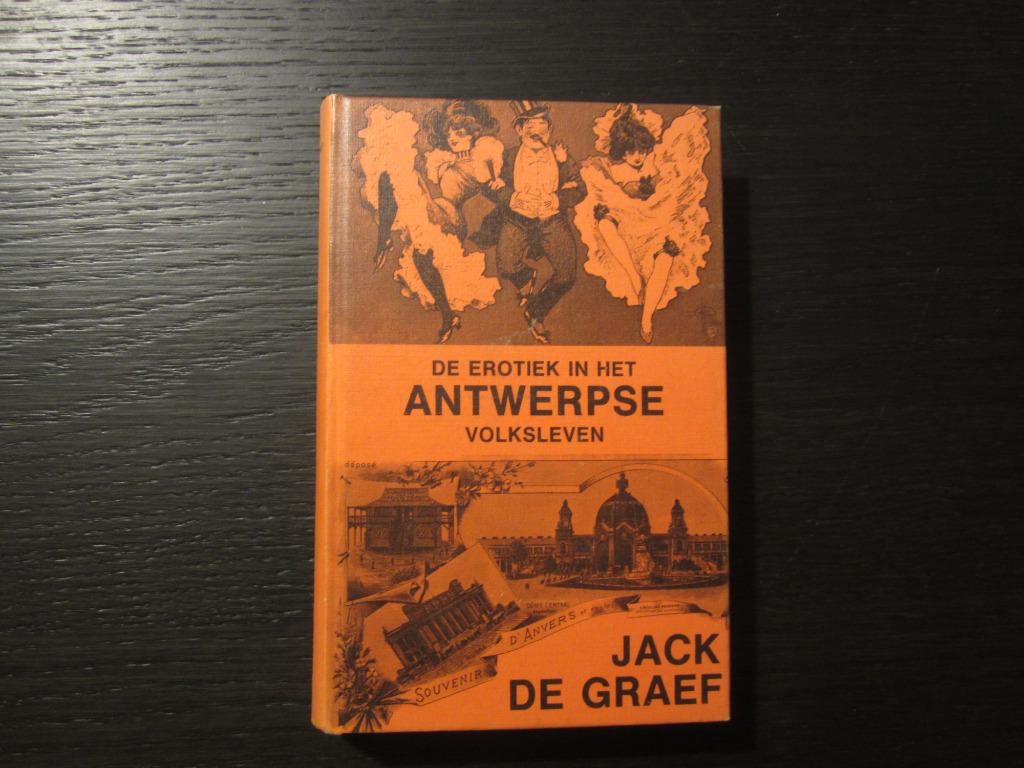 De erotiek in het Antwerpse volksleven -Jack De Graef-, Boeken, Verzenden