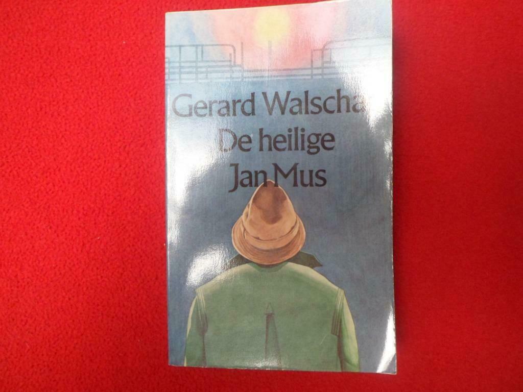 Gerard Walschap: De heilige Jan Mus, België, Gerard Walschap, Ophalen of Verzenden, Zo goed als nieuw