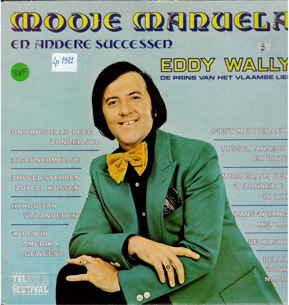 Vinyl, LP   /   Eddy Wally – Mooie Manuela En Andere Success, Enlèvement ou Envoi, Autres formats