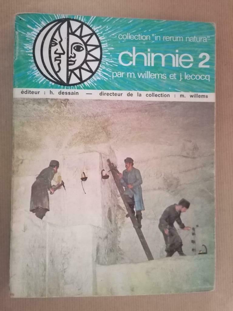 Chimie 2 par M. Willems et J. Lecocq 1973, Enlèvement ou Envoi, Utilisé
