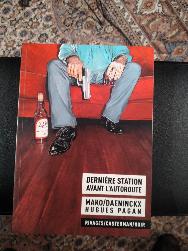 Dernière station avant l'autoroute - BD, Livres, BD, Hugues Pagan, Enlèvement ou Envoi, Une BD, Comme neuf