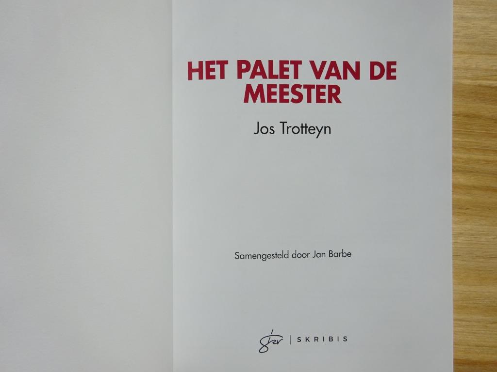 Jos Trotteyn, monografie 2020  Het palet van de meester, Nieuw, Ophalen of Verzenden, Jan Barbe, Schilder- en Tekenkunst