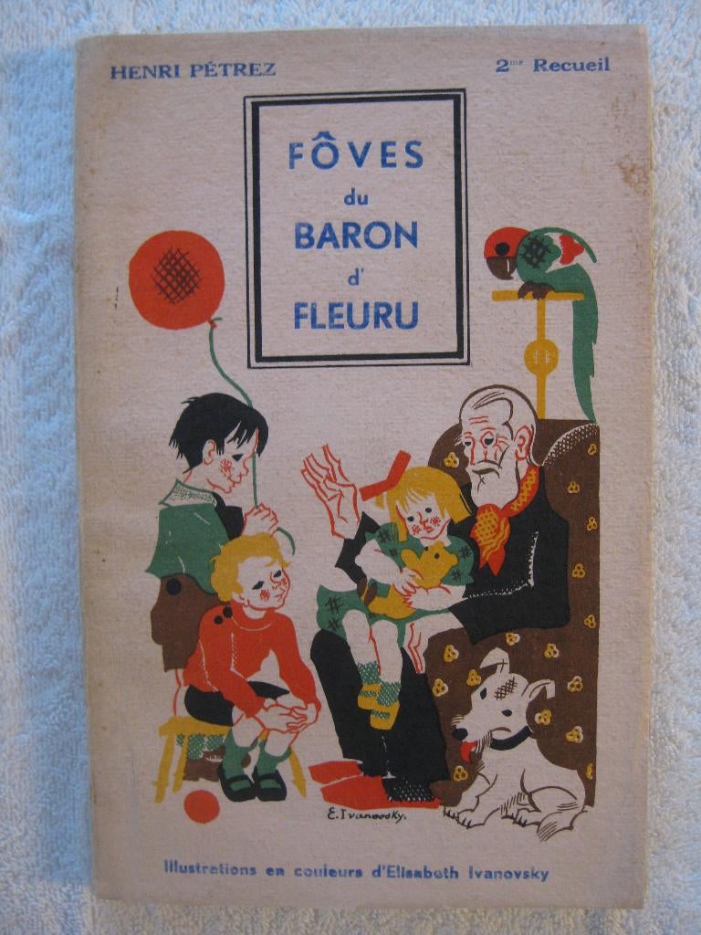 Fleurus Petrez Sottiaux Ivanovsky – 1938 – rare et dédicacé, Enlèvement ou Envoi, Utilisé