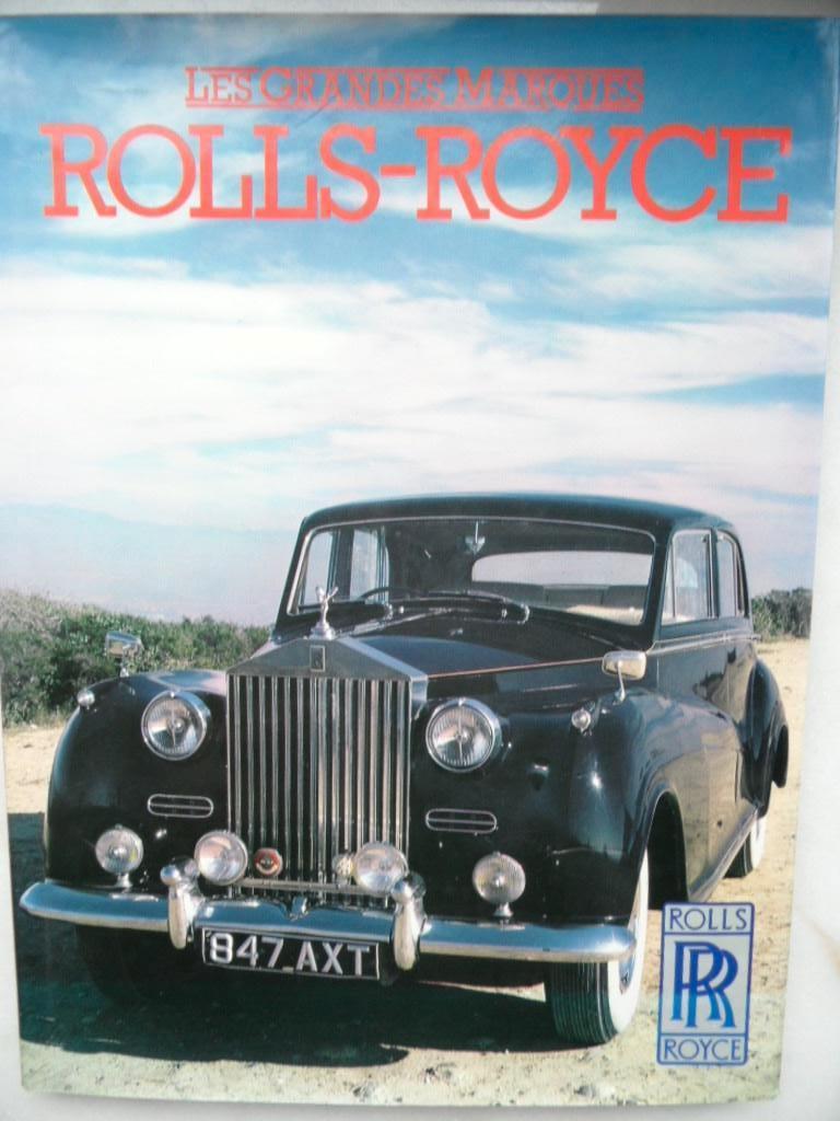 Les grandes marques : Rolls-Royce, Livres, Autos | Livres, Utilisé, Autres marques, Enlèvement ou Envoi