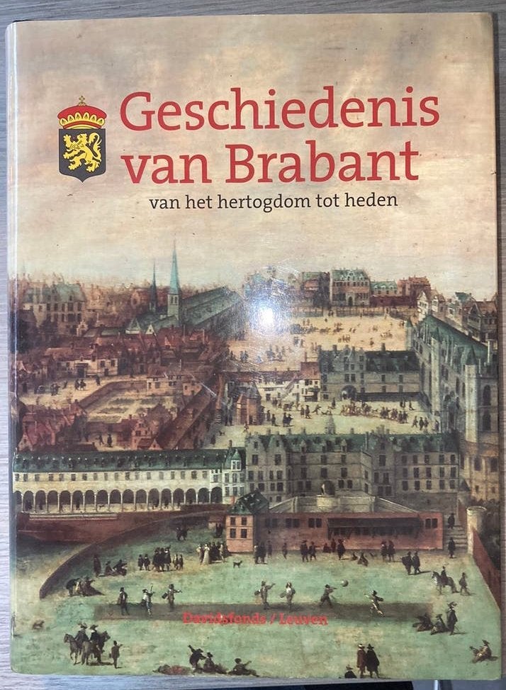Geschiedenis van Brabant, Boeken, Ophalen of Verzenden