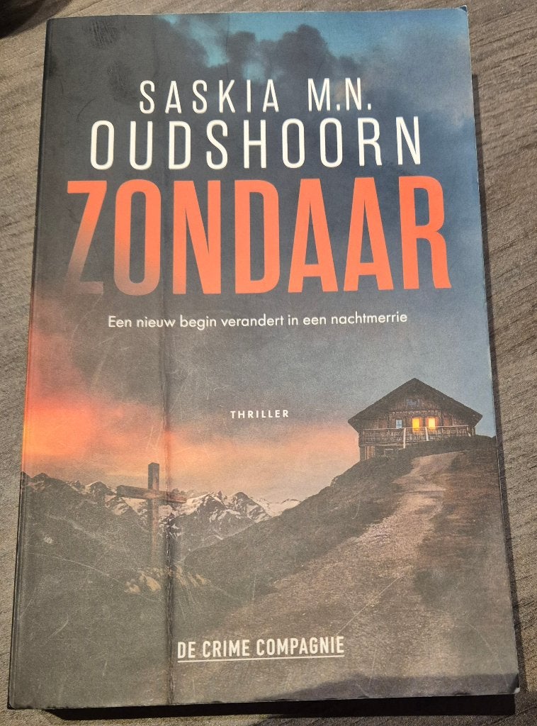 Saskia M.N. Oudshoorn - Zondaar, Ophalen of Verzenden, Zo goed als nieuw, Nederland