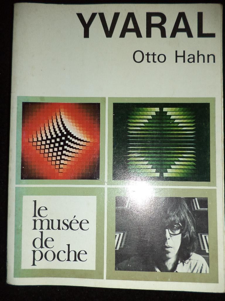 1974 Yvaral Otto Hahn Vasarely Le musée de poche VASARELY, Enlèvement ou Envoi